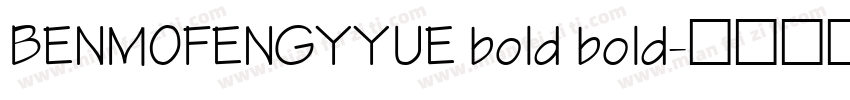 BENMOFENGYYUE bold bold字体转换